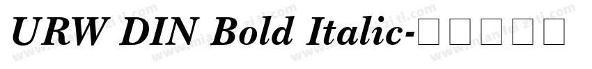 URW DIN Bold Italic字体转换